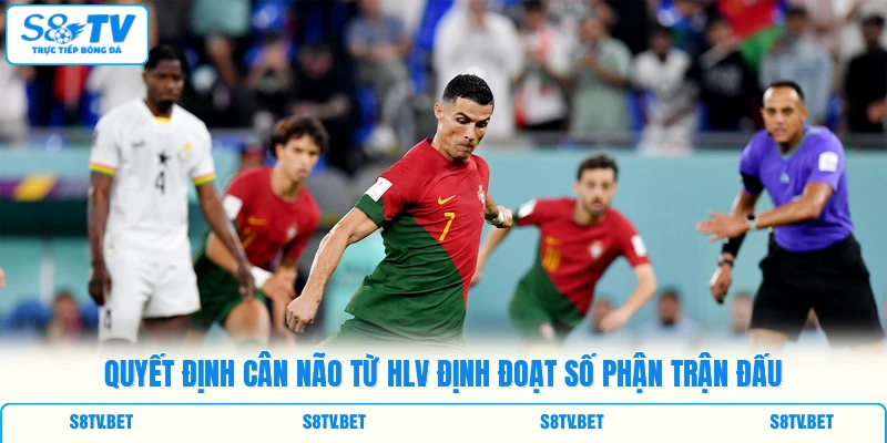 Quyết định cân não từ HLV định đoạt số phận trận đấu Quyết định cân não từ HLV định đoạt số phận trận đấu